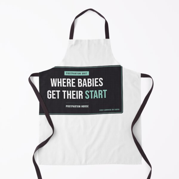 Item preview, Where Babies Get Their Start Postpartum Nurse designed and sold by SlowMadeShelf.