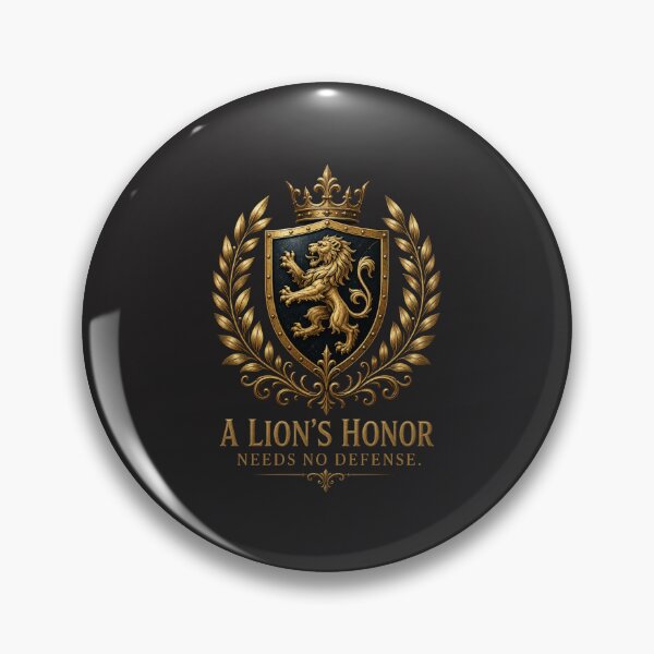 Item preview, A Lion's Honor Needs No Defense - Royal Crest Coat Of Arms Leadership Art designed and sold by Bennie Singh.