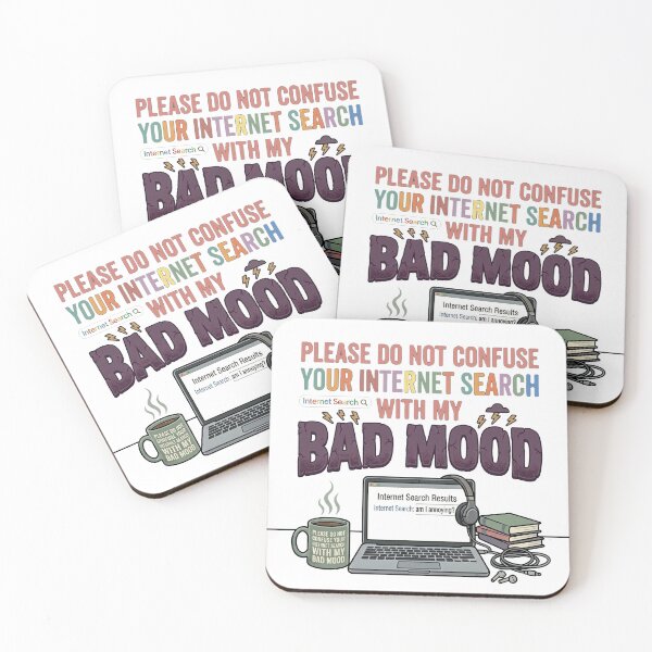 Item preview, Please do not confuse your Internet search with my bad mood. designed and sold by jrzvibe.