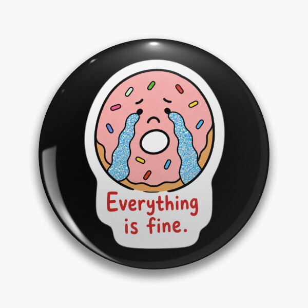 Item preview, Everything Is Fine Crying Donut - Funny Sarcastic Cartoon designed and sold by Vision Crafted.