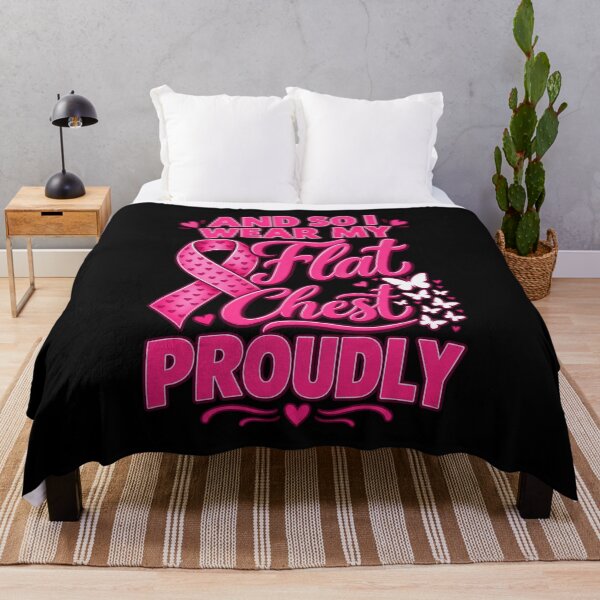 Item preview, And So I Wear My Flat Chest Proudly Breast Cancer Survivor designed and sold by Whirx.