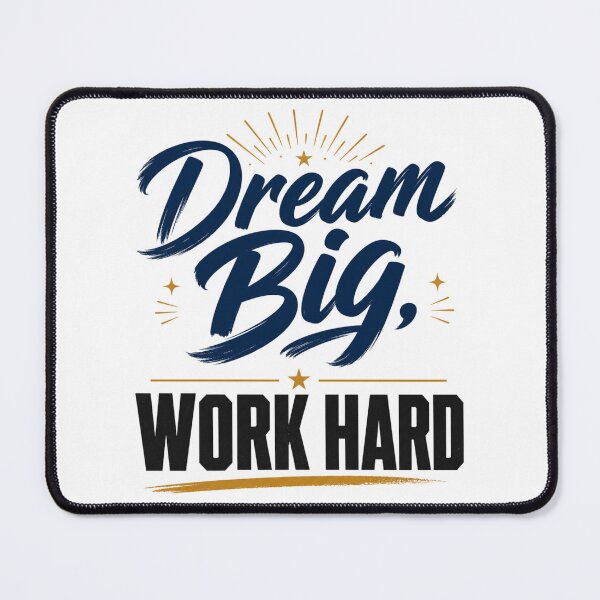 Item preview, Dream Big, Work Hard designed and sold by GoodPlaceToShop.