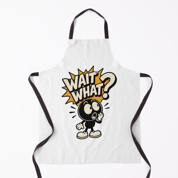 Item preview, Wait What Funny Reaction Expression Design for Humor Lovers designed and sold by BrattyCatty.