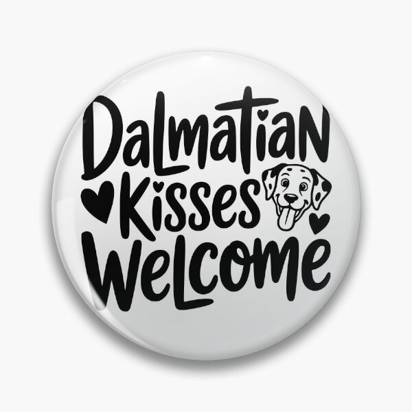 Item preview, Dalmatian Kisses Welcome designed and sold by theartfulaspie.