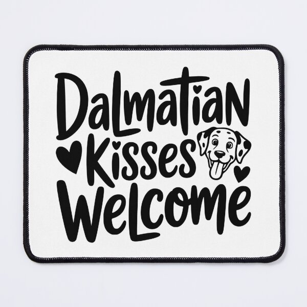 Item preview, Dalmatian Kisses Welcome designed and sold by theartfulaspie.