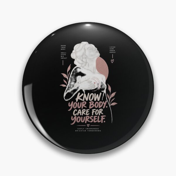 Item preview, Know Your Body – Breast Cancer Awareness designed and sold by justforart91.