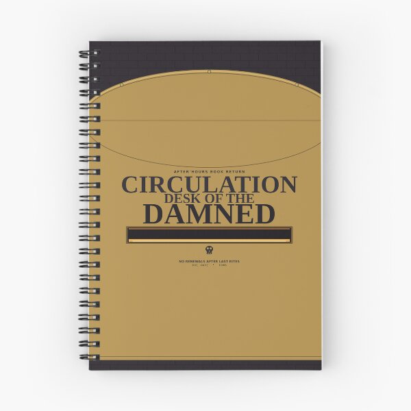 Item preview, Circulation Desk Of The Damned designed and sold by PhoenixTShirtz.