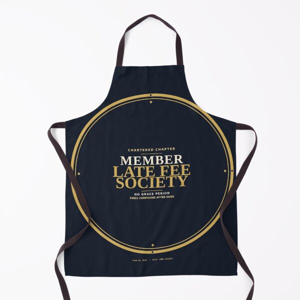 Item preview, Member Late Fee Society designed and sold by PhoenixTShirtz.