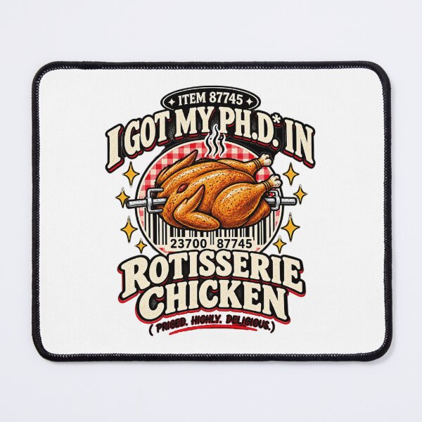 Item preview, I Got My PhD in Rotisserie Chicken Funny Chicken Food Lover Vintage Design designed and sold by CatiaStudioArt.
