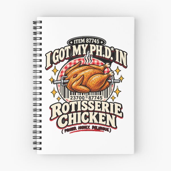 Item preview, I Got My PhD in Rotisserie Chicken Funny Chicken Food Lover Vintage Design designed and sold by CatiaStudioArt.