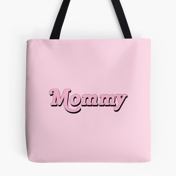 Item preview, Mommy Pink Text designed and sold by PeroxideJuliet.