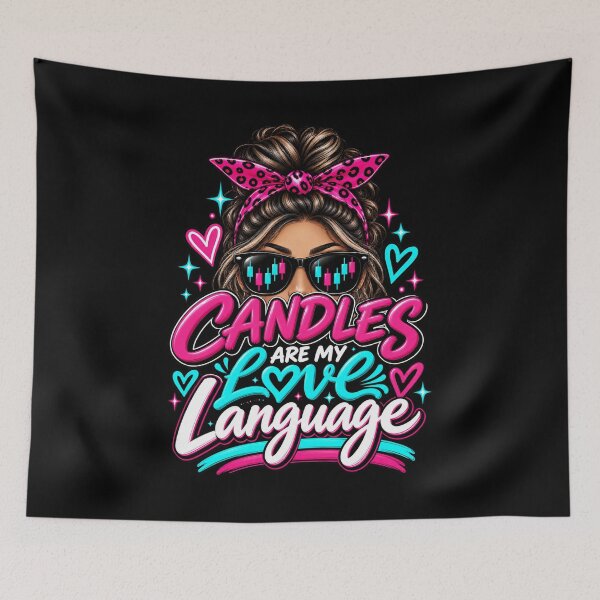 Item preview, Trader Chick-Candles Are My Love Language-Option Two-Black Background  designed and sold by Trendi61.