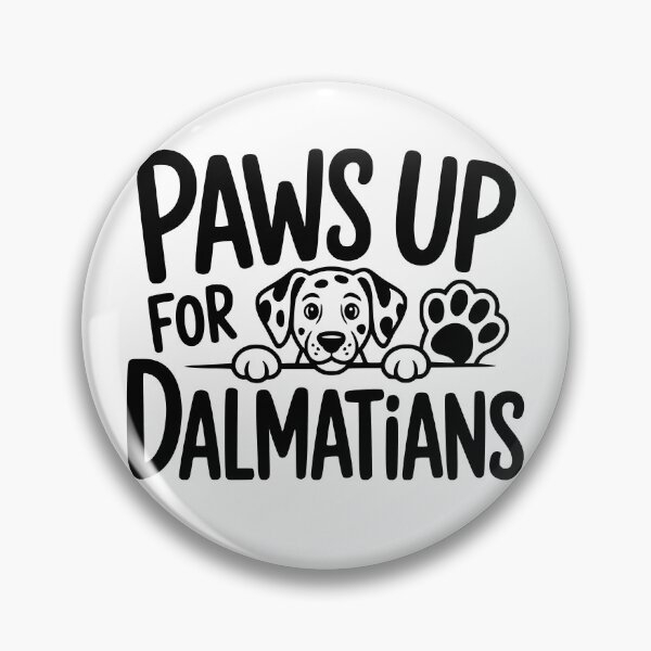 Item preview, Paws Up for Dalmatians designed and sold by theartfulaspie.