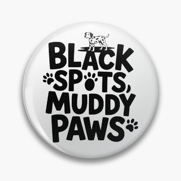 Item preview, Black Spots, Muddy Paws designed and sold by theartfulaspie.