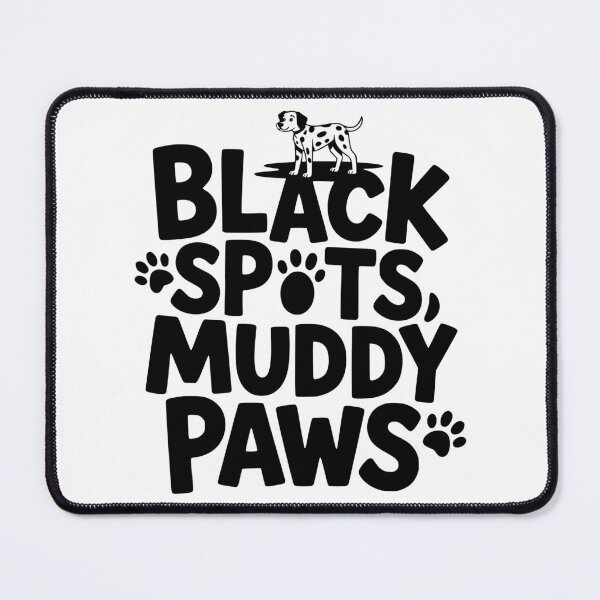 Item preview, Black Spots, Muddy Paws designed and sold by theartfulaspie.