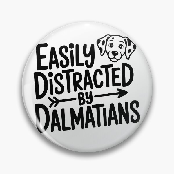 Item preview, Easily Distracted by Dalmatians designed and sold by theartfulaspie.