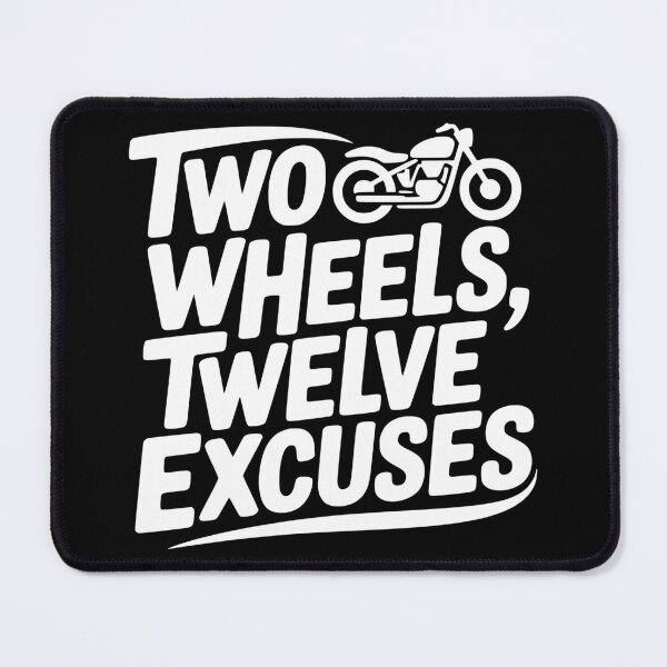 Item preview, Two Wheels Twelve Excuses designed and sold by theartfulaspie.