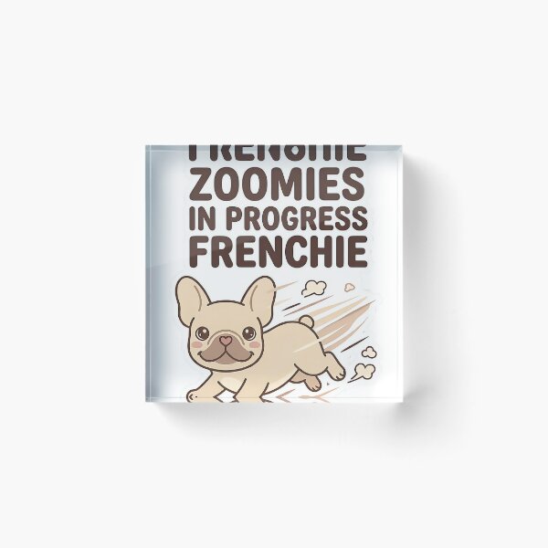 Item preview, Frenchie Zoomies in Progress Funny French Bulldog Chaos Design designed and sold by Frenchiq Co.