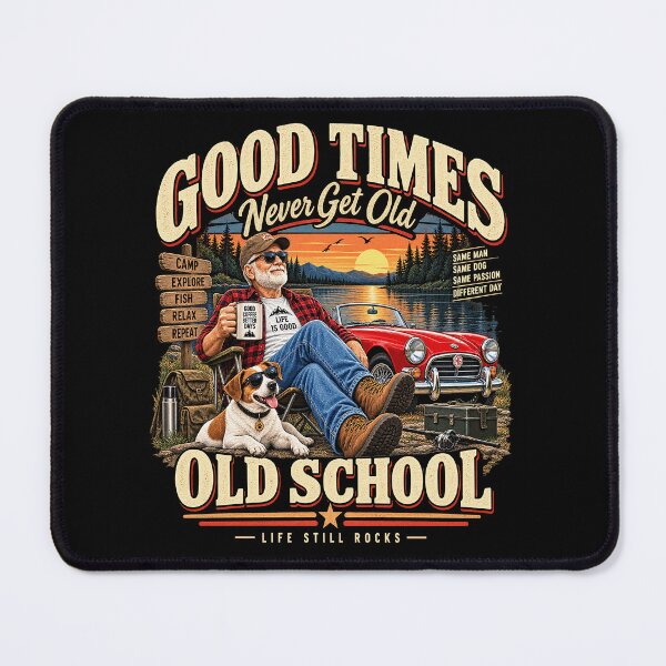 Item preview, Good Times Never Get Old – Vintage Camping & Fishing designed and sold by JanChryzostom.