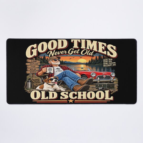 Item preview, Good Times Never Get Old – Vintage Camping & Fishing designed and sold by JanChryzostom.