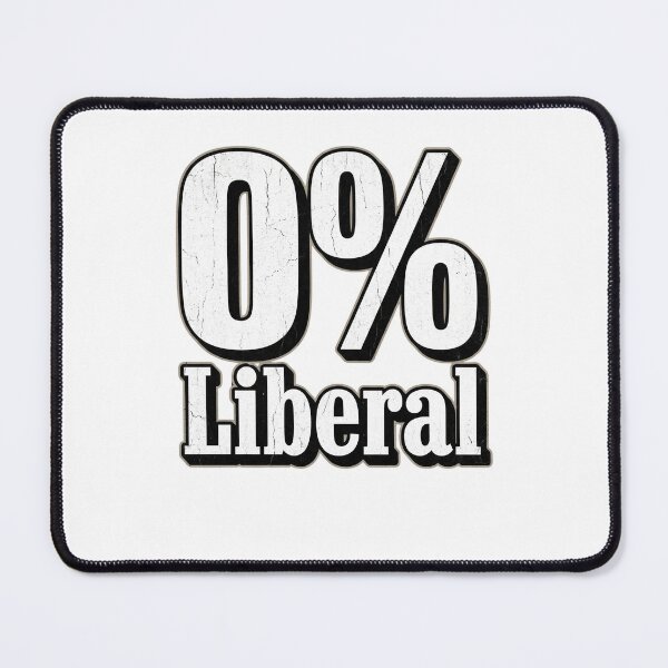 Item preview, Conservative political graphic 0% Liberal designed and sold by world+167.