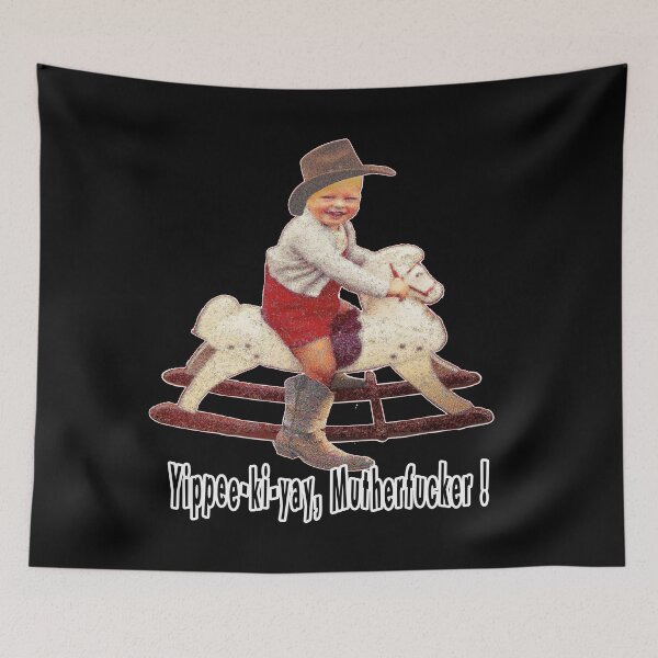 Item preview, YIPPEE KI YAY MUTHERFUCKER! designed and sold by BIGPIX91011.