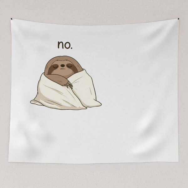 Item preview, Lazy Sloth Says No Funny Cozy Blanket Design designed and sold by NicolasGlowArt.