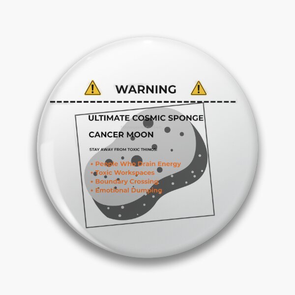 Item preview, Warning Cosmic Sponge Cancer Moon Stay Away From Toxic Things designed and sold by 5thhouseNMVVS48.