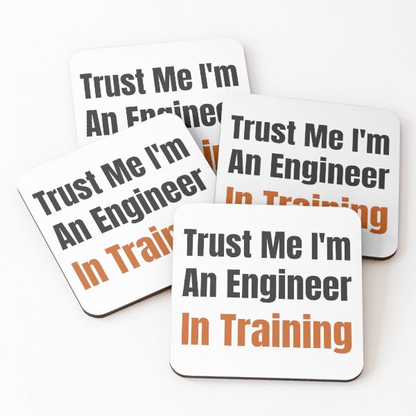 Item preview, Trust Me I'm An Engineer! designed and sold by Overengineering.