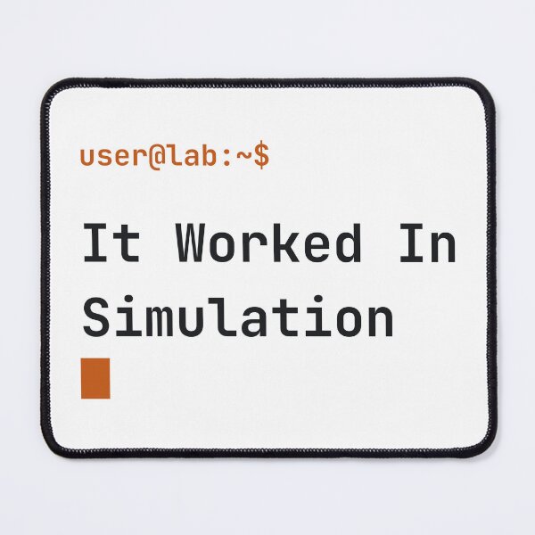 Item preview, It Worked In Simulation Funny Engineering & Science Typography designed and sold by Overengineering.