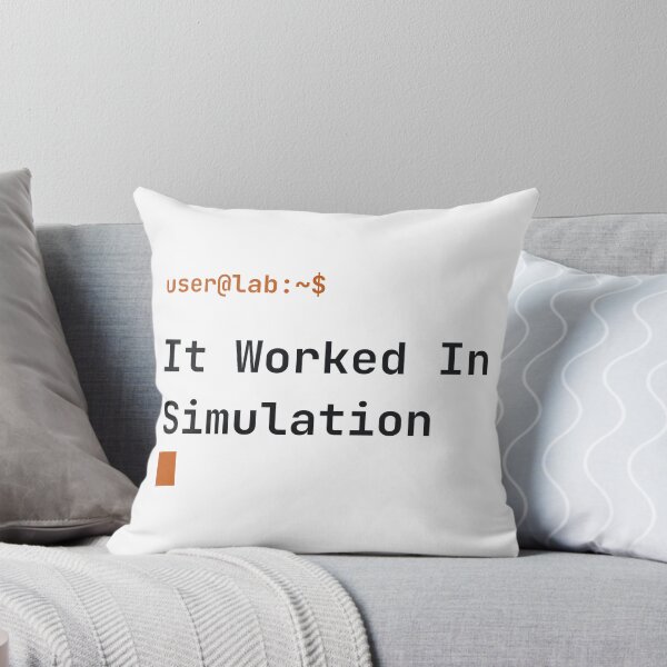 Item preview, It Worked In Simulation Funny Engineering & Science Typography designed and sold by Overengineering.