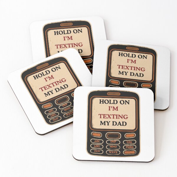 Item preview, Hold On I'm Texting My Dad designed and sold by AMCreatix.