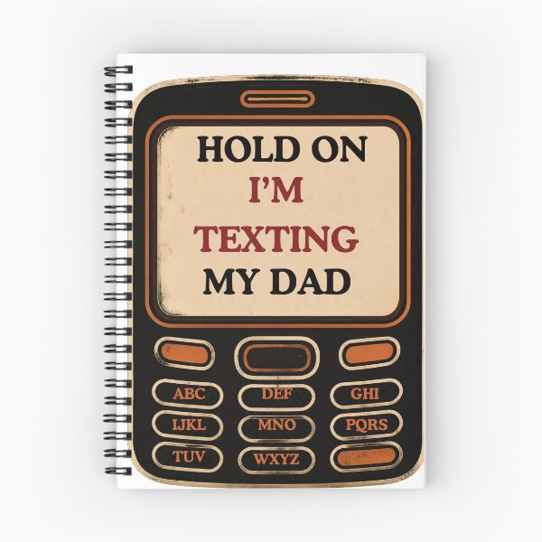 Item preview, Hold On I'm Texting My Dad designed and sold by AMCreatix.
