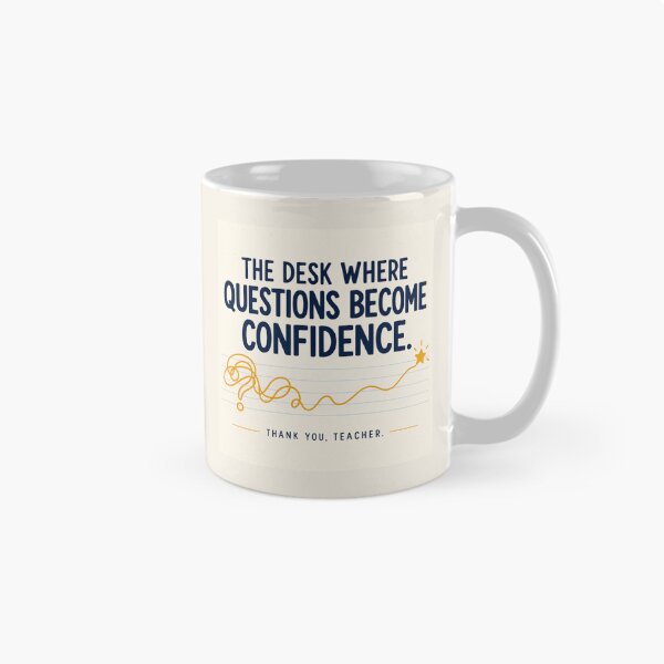 Item preview, Teacher Appreciation Gift – The Desk Where Questions Become Confidence designed and sold by astersgraphics.