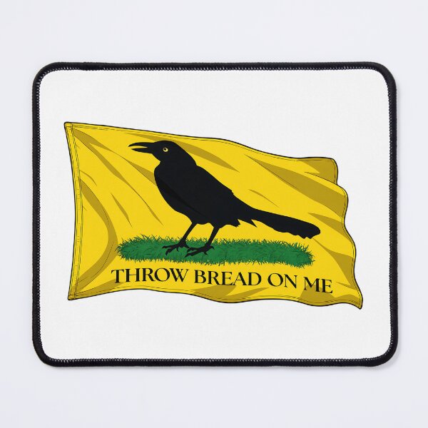 Item preview, Throw Bread on Me - Grackle designed and sold by Cut & Paste Productions.