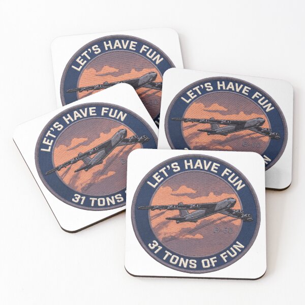 Item preview, B-52 Have Fun Tactical Bomber Humor designed and sold by ArtDreams92.
