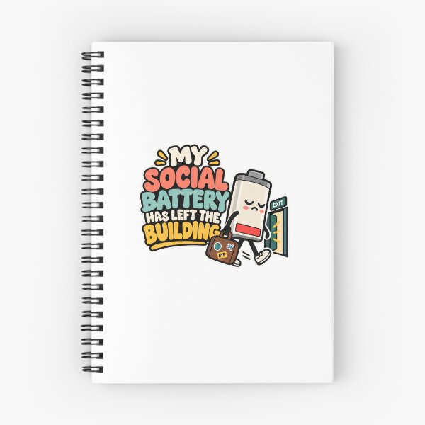 Item preview, My Social Battery Has Left the Building designed and sold by InspireHerTribe.