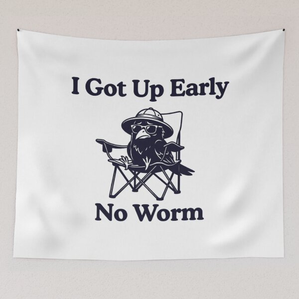 Item preview, Grumpy Crow, I Got Up Early No Worm, Funny Bird Lover designed and sold by CloudyPress.