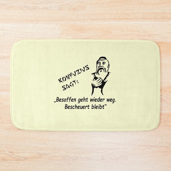 Item preview, A copy of Confucius says: Drunken, you'll go away again. designed and sold by ARTmanhART.