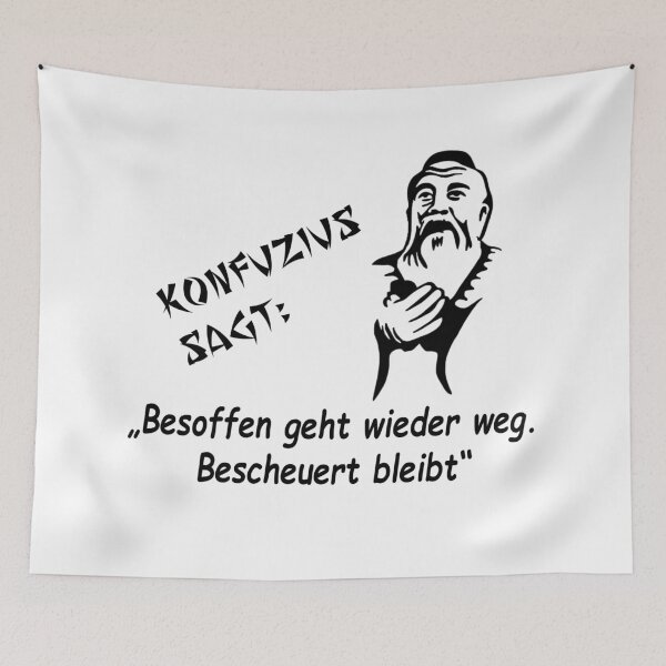 Item preview, A copy of Confucius says: Drunken, you'll go away again. designed and sold by ARTmanhART.