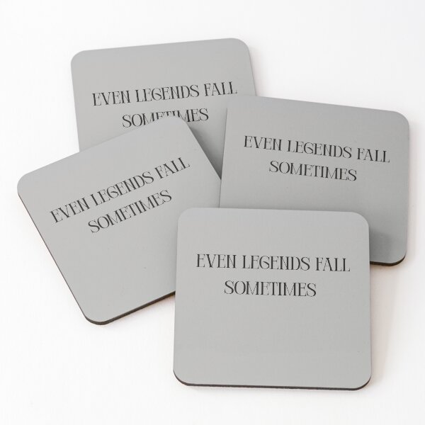 Item preview, Even Legends Fall Sometimes Motivational Quote designed and sold by Mr besho.