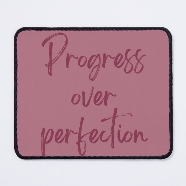 Item preview, Motivational quote - Progress over perfection - Pink designed and sold by Popofjoystore.