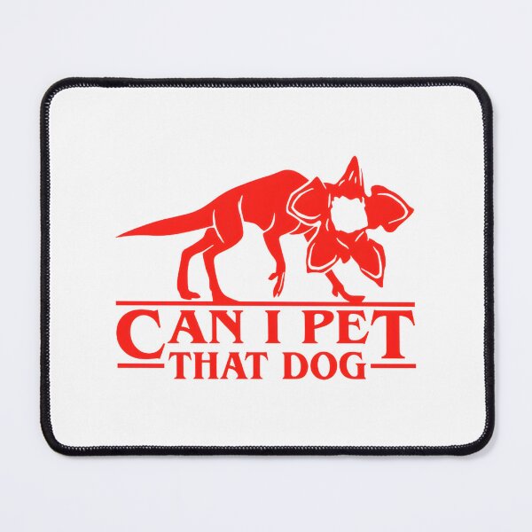 Item preview, Demodog Inspired Creature with 'Can I Pet That Dog?' Quote from Stranger Dogs Design designed and sold by Ming Ming.