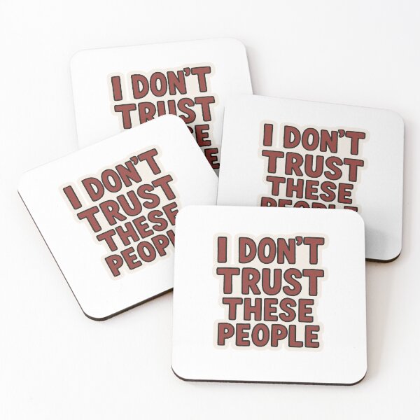 Item preview, I Don’t Trust These People | Funny Relatable Quote Tee & Sticker – Sarcastic Streetwear Humor Design designed and sold by InspireHerTribe.