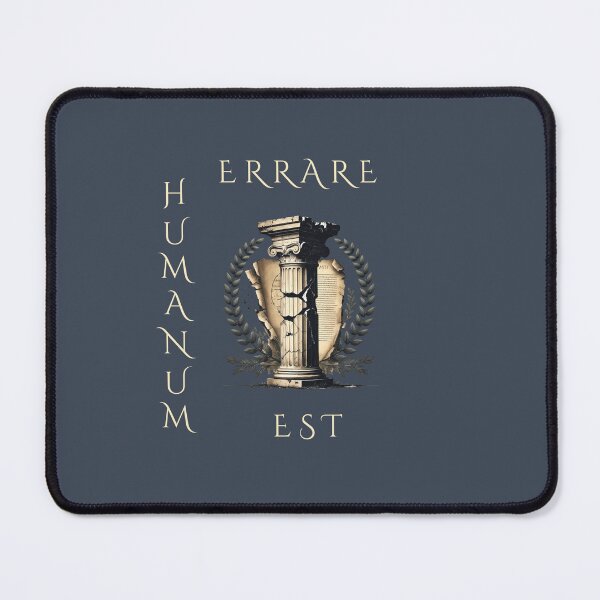 Item preview, Errare Humanum Est – To Err Is Human Latin Quote, Philosophical Classical Design designed and sold by semenol.