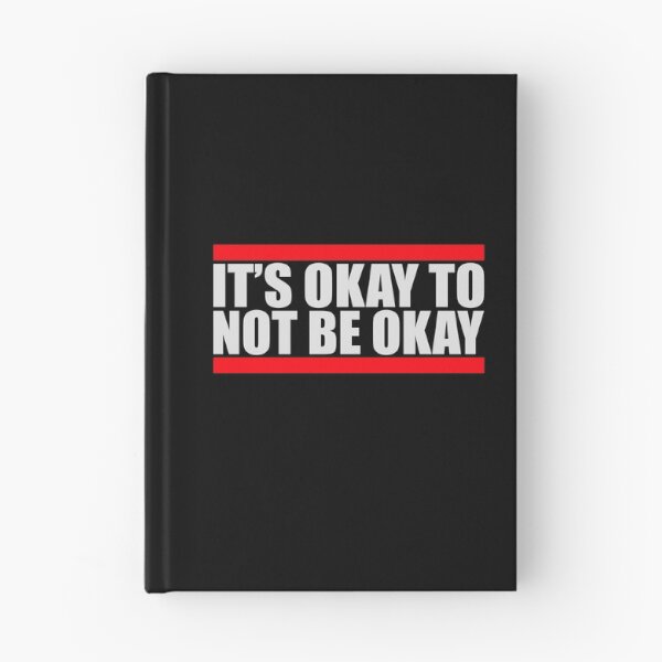 Item preview, It's Okay to Not Be Okay Self Care Quote Logo Text designed and sold by shirt-o-mat.