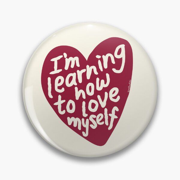 Item preview, I'm learning how to love myself designed and sold by SZ Art Studio.