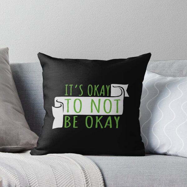 Item preview, It's Okay to Not Be Okay Self Care Quote Logo Text designed and sold by shirt-o-mat.