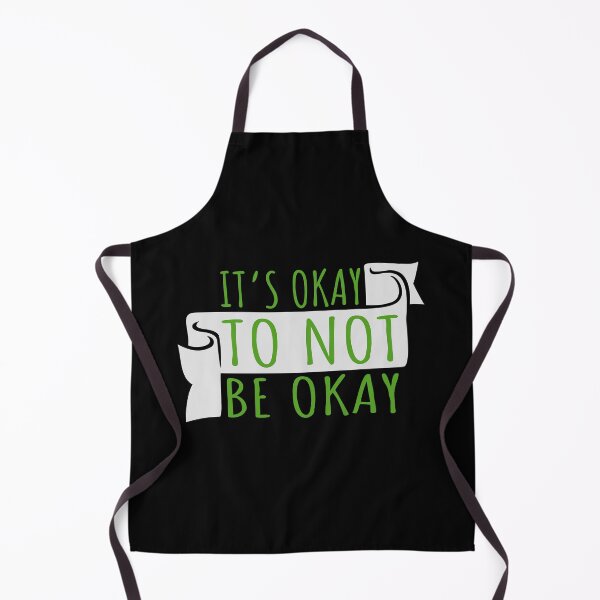 Item preview, It's Okay to Not Be Okay Self Care Quote Logo Text designed and sold by shirt-o-mat.