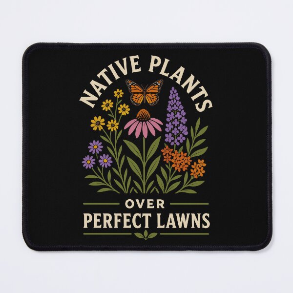 Item preview, Native Plants Over Perfect Lawns designed and sold by YalenArt.